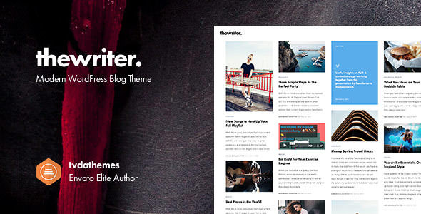 The Writer v1.0.0 - Modern WordPress Blog Theme The Writer v1.0.0 - Modern WordPress Blog Theme